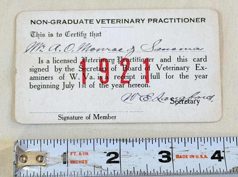 Rare 1921 West Virginia Non-Graduate Veterinary License Card Sonoma WV A.O. Monr